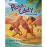 Rosa & Eddy: Ride the Waves (A Story of Resilience)