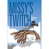 Missy's Twitch