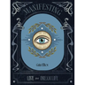 Manifesting: Live Your Dream Life