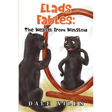 Elad's Fables: The Weasel From Winslow