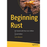 Beginning Rust: Get Started with Rust 2021 Edition