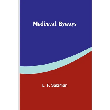 Mediæval Byways