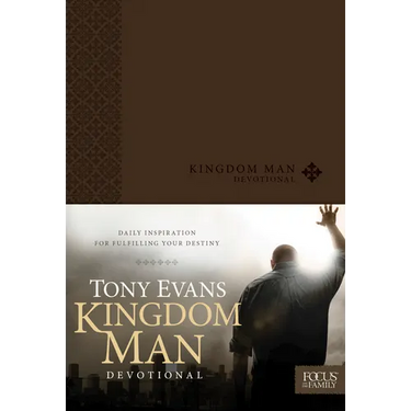 Kingdom Man Devotional: Daily Inspiration for Fulfilling Your Destiny