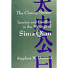 The Cloudy Mirror: Tension and Conflict in the Writings of Sima Qian