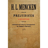 Prejudices: A Selection