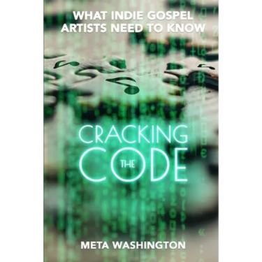 Cracking the Code: What Indie Gospel Artists Need to Know