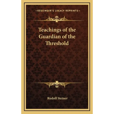 Teachings of the Guardian of the Threshold