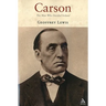 Carson: The Man Who Divided Ireland