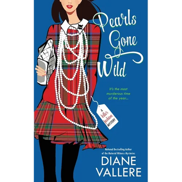 Pearls Gone Wild: A Killer Fashion Mystery