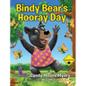 Bindy Bear's Hooray Day