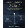 An Archaeology of the Sacred: Adena-Hopewell Astronomy and Landscape Archaeology