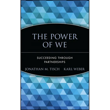 The Power of We: Succeeding Through Partnerships