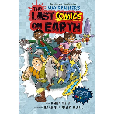 The Last Comics on Earth: From the Creators of the Last Kids on Earth