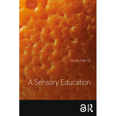 A Sensory Education