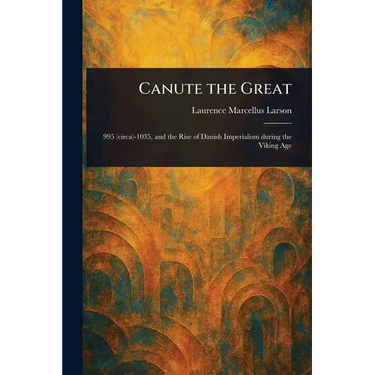Canute the Great