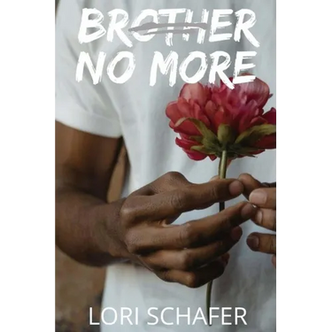 Brother No More