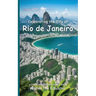 Celebrating the City of Rio de Janeiro