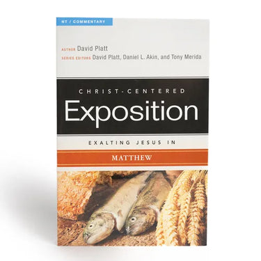 Exalting Jesus in Matthew: Volume 2