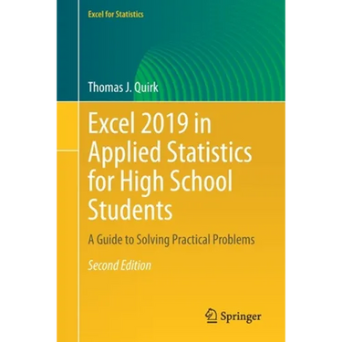 Excel 2019 in Applied Statistics for High School Students: A Guide to Solving Practical Problems