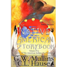 The Native American Story Book Volume Five Stories of the American Indians for Children