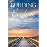 Building Bridges: My Journey to Find Hope in Divisive Times