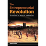 The Entrepreneurial Revolution: A Solution for Poverty Eradication