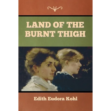 Land of the Burnt Thigh