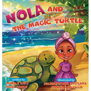 Nola and the Magic Turtle
