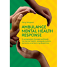 Ambulance Mental Health Response
