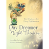 Day Dreamer / Night Thinker