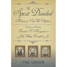 The Spirit Divided: Memoirs of Civil War Chaplains-The Union