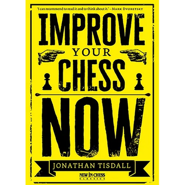 Improve Your Chess Now