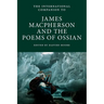 International Companion to James Macpherson and The Poems of Ossian