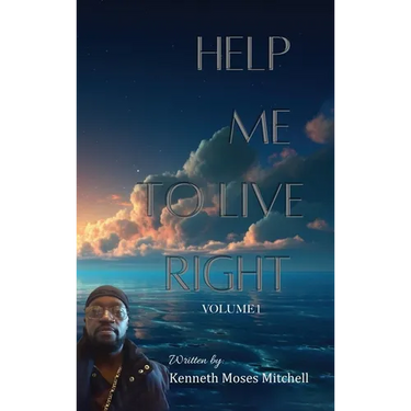 Help Me To Live Right: Volume 1