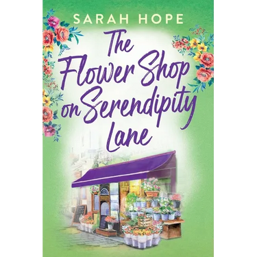 The Flower Shop on Serendipity Lane