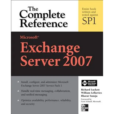 Microsoft Exchange Server 2007: The Complete Reference