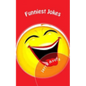 Funniest Jokes: Funniest Jokes