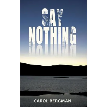Say Nothing