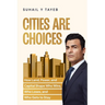 Cities Are Choices