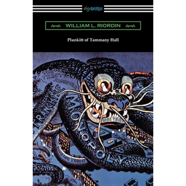 Plunkitt of Tammany Hall