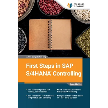 First Steps in SAP S/4HANA Controlling - second edition