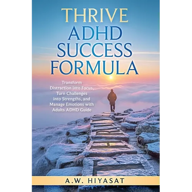 ACHIEVE ADHD Success Formula