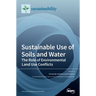 Sustainable Use of Soils and Water: The Role of Environmental Land Use Conflicts