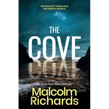 The Cove: A Serial Killer Thriller Set in a Small Town with Dark Secrets