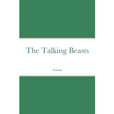 The Talking Beasts