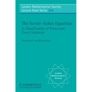 The Navier-Stokes Equations: A Classification of Flows and Exact Solutions