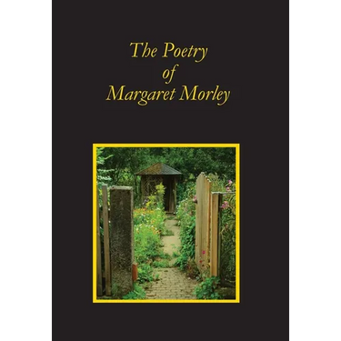 The Poetry of Margaret Morley