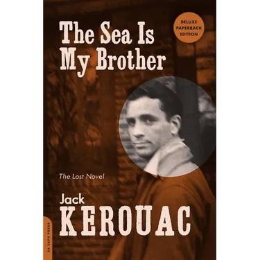 Sea Is My Brother: The Lost Novel (Deluxe, Expanded)
