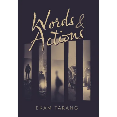 Words and Actions