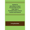 Keeping Up with William In which the Honorable Socrates Potter Talks of the Relative Merits of Sense Common and Preferred
